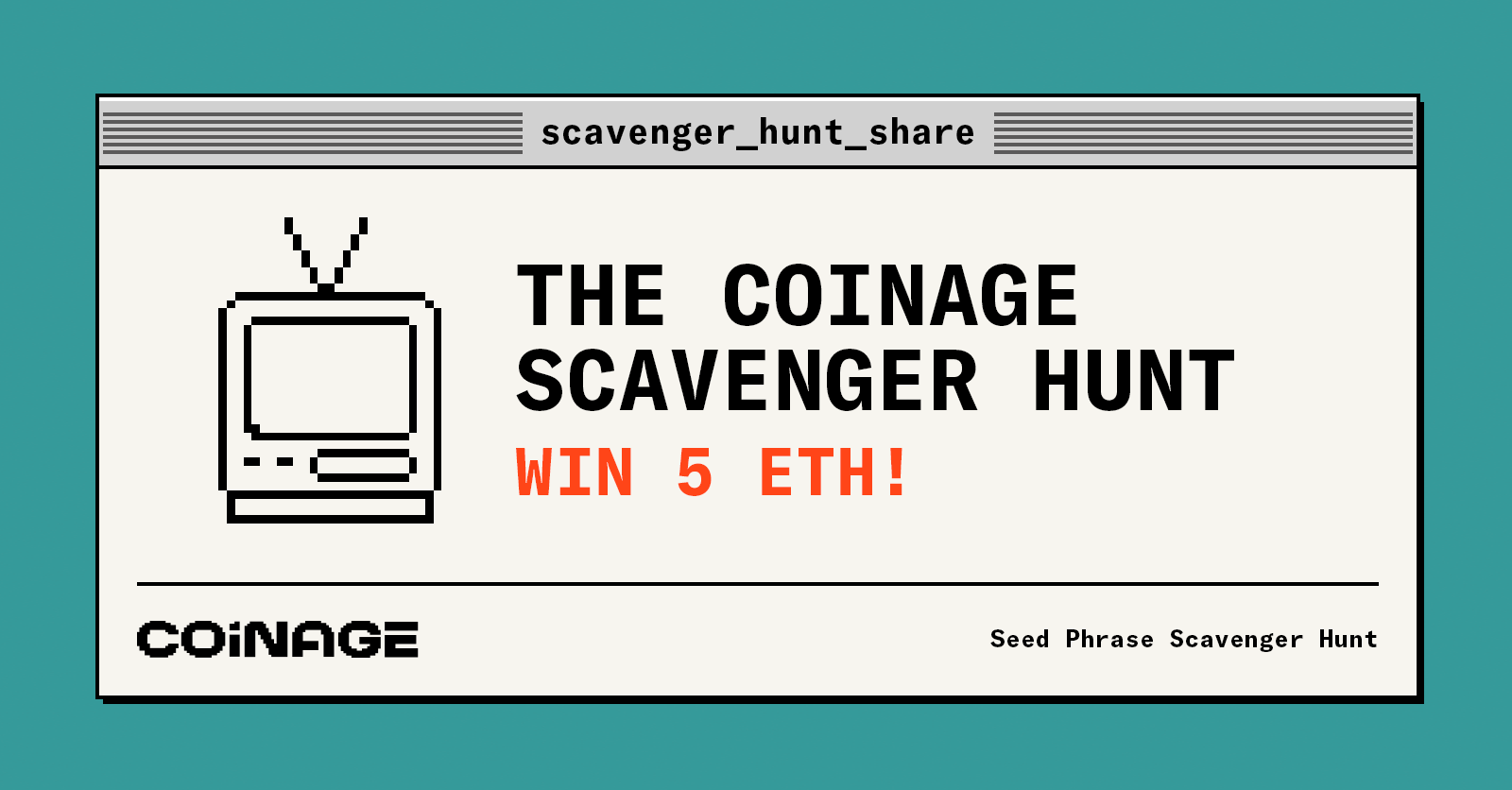 Coinage is giving away 5 ETH through an Onchain Scavenger Hunt. 12 Days. 12 Clues. 12 words to unlock a simulated seed phrase. 